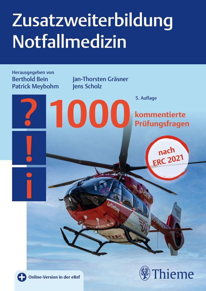 Zusatzweiterbildung Notfallmedizin (Berthold Bein)