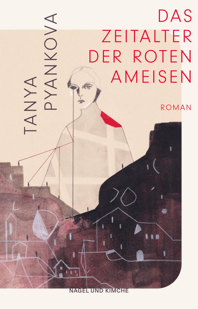 Das Zeitalter der Roten Ameisen (Tanya Pyankova)