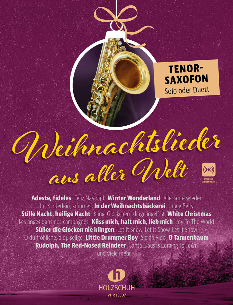 Weihnachtslieder aus aller Welt - Tenorsaxofon (Uwe Sieblitz)