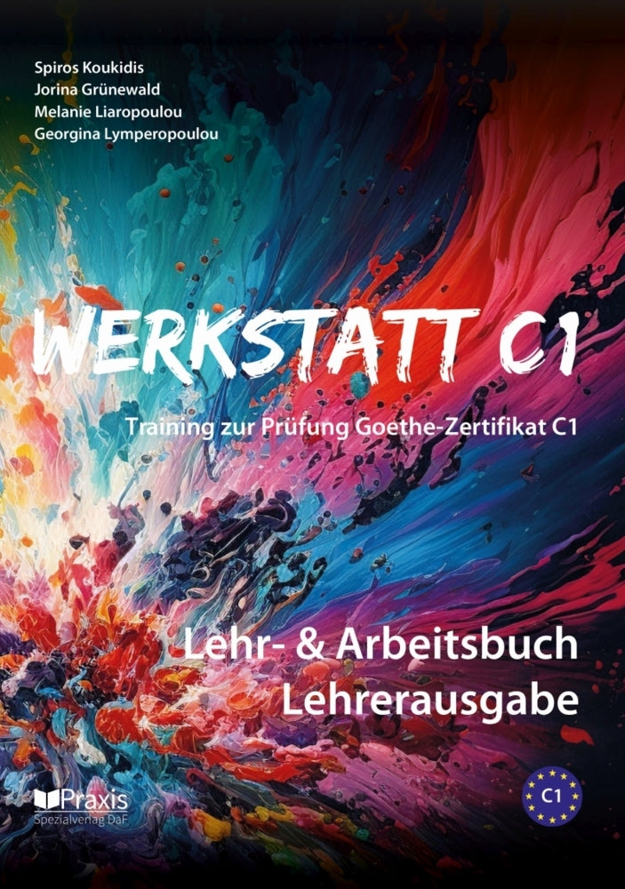 Werkstatt C1: Lehr- & Arbeitsbuch Lehrerausgabe (Spiros Koukidis)