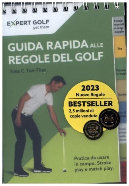 Guida rapida alle regole del golf 2023-2027 (Yves C. Ton-That)
