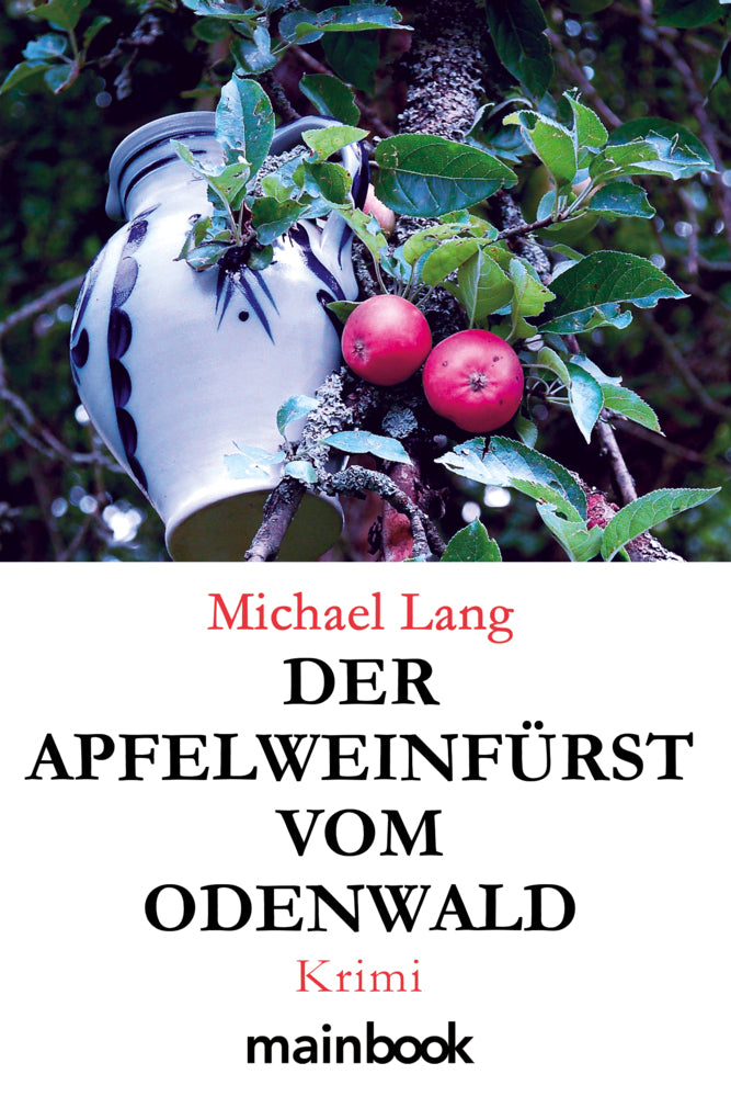 Der Apfelweinfürst vom Odenwald (Michael Lang)