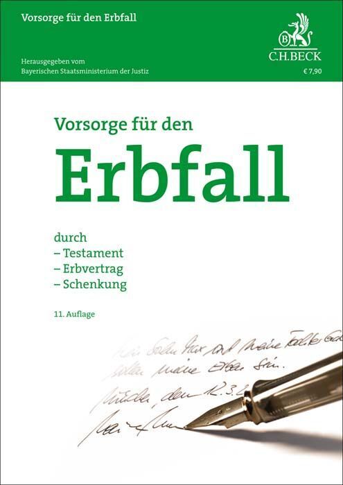 Vorsorge für den Erbfall (Bayerischen Staatsministerium Der Justiz)