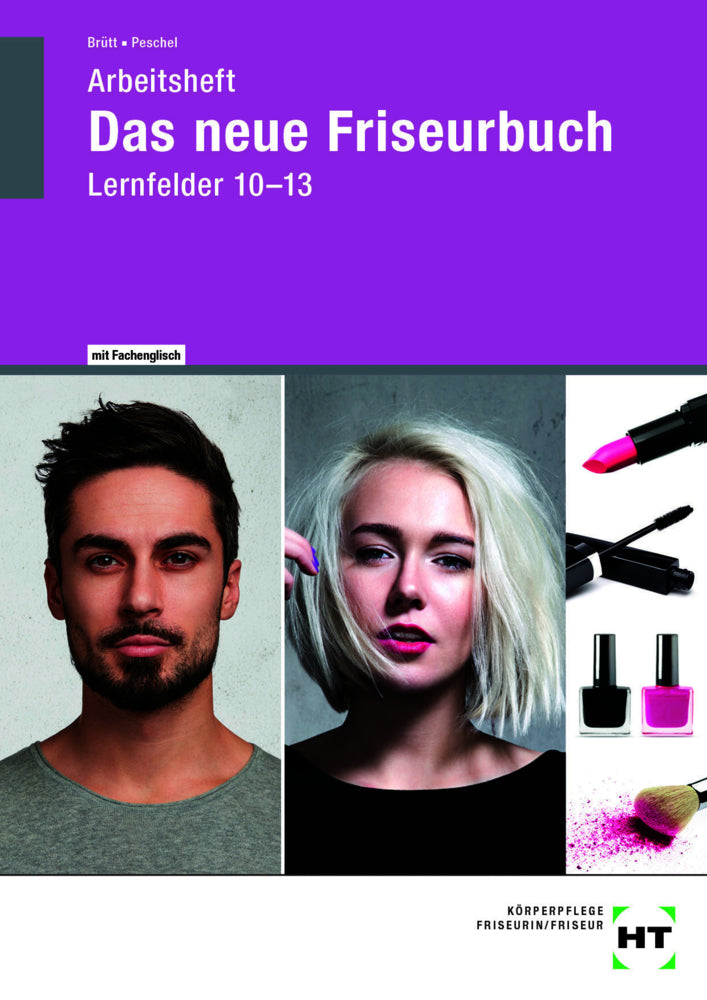 Arbeitsheft Das neue Friseurbuch (Britta Peschel)