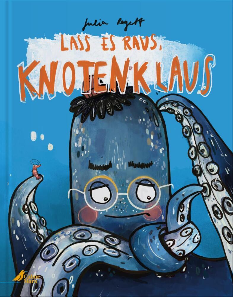 Lass es raus, Knotenklaus (Julia Regett)