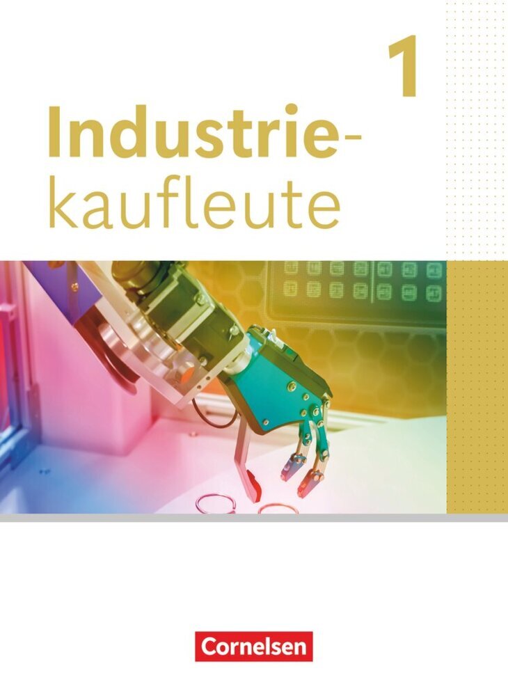 Industriekaufleute - Ausgabe 2024 - 1. Ausbildungsjahr (Hans-Peter Von Den Bergen)