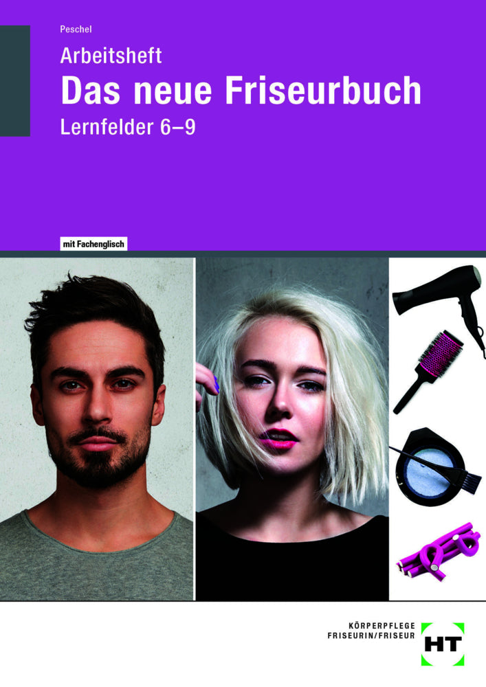 Arbeitsheft Das neue Friseurbuch (Britta Peschel)