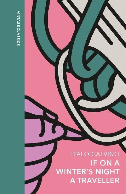 If on a Winter's Night a Traveller (Italo Calvino)