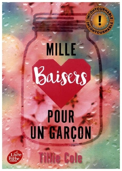 Mille baisers pour un garçon (Tillie Cole)