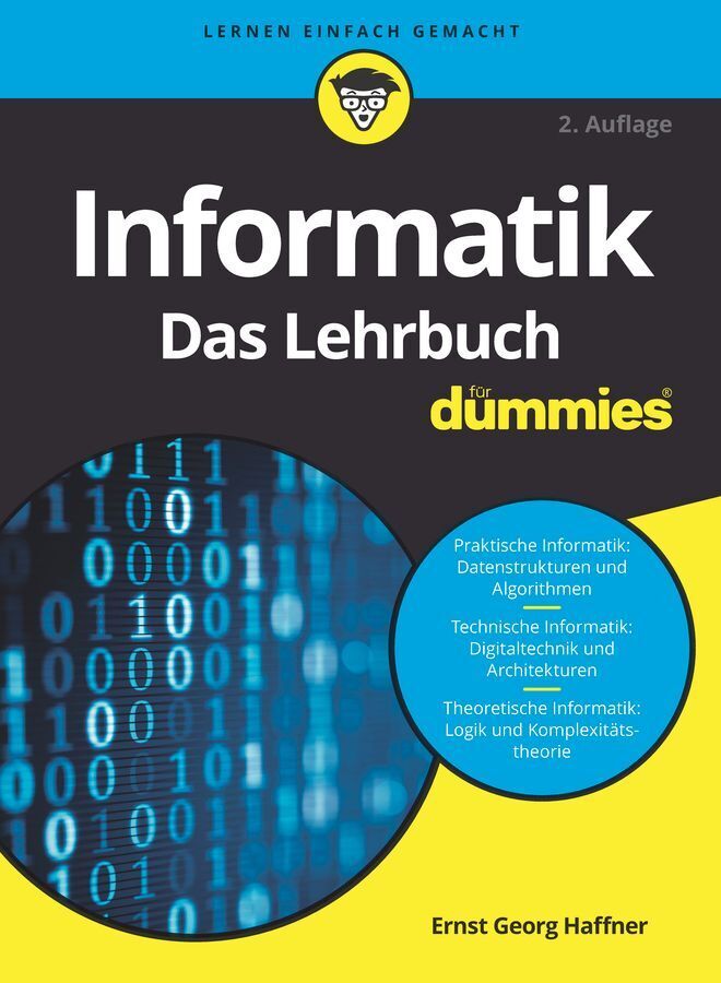 Informatik für Dummies. Das Lehrbuch (E.-G. Haffner)