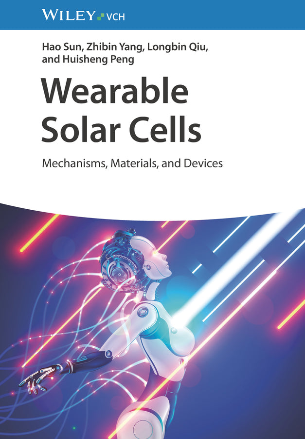 Wearable Solar Cells (Hao Sun)