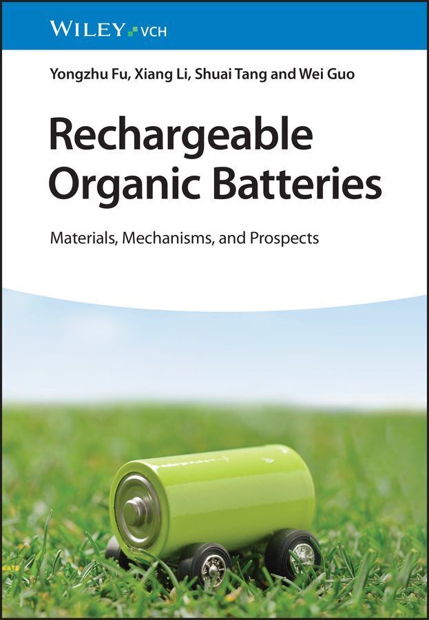 Rechargeable Organic Batteries (Yongzhu Fu)