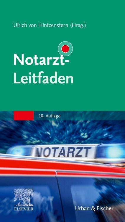 Notarzt-Leitfaden (Ulrich Von Hintzenstern)