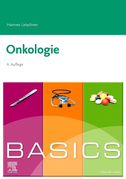 BASICS Onkologie (Hannes Leischner)