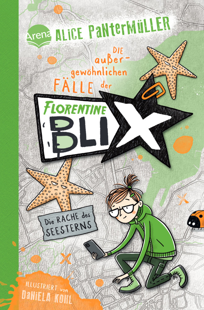 Florentine Blix (3). Die Rache des Seesterns (Alice Pantermüller)