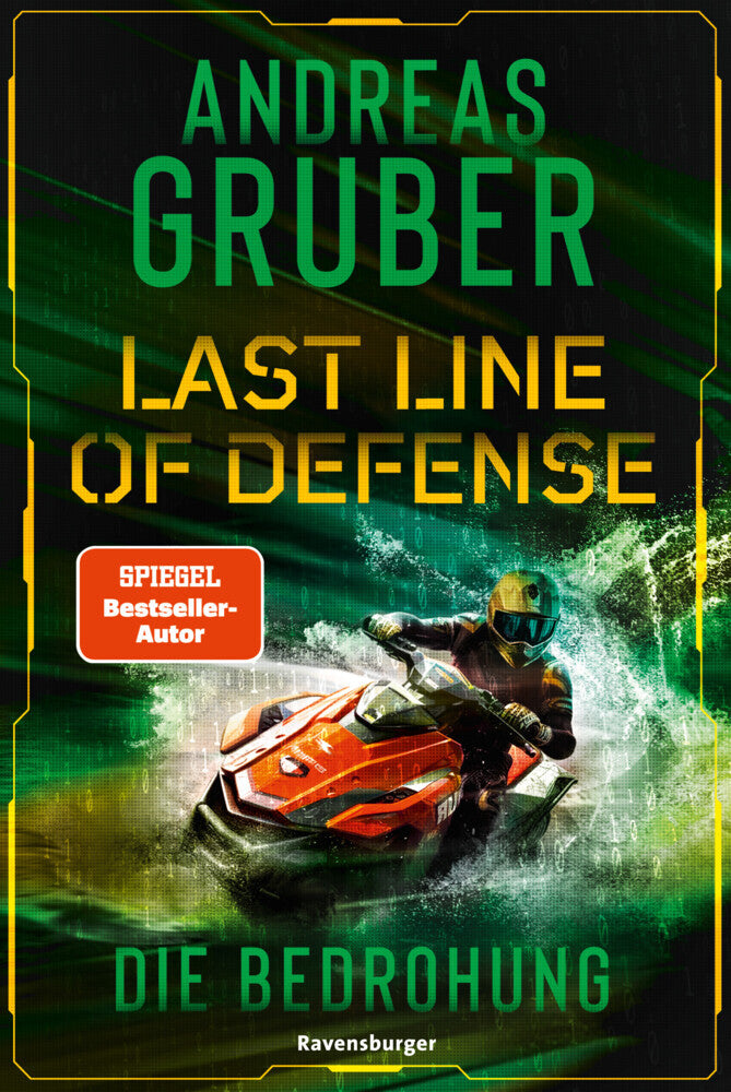 Last Line of Defense, Band 2 - Die Bedrohung (Andreas Gruber)