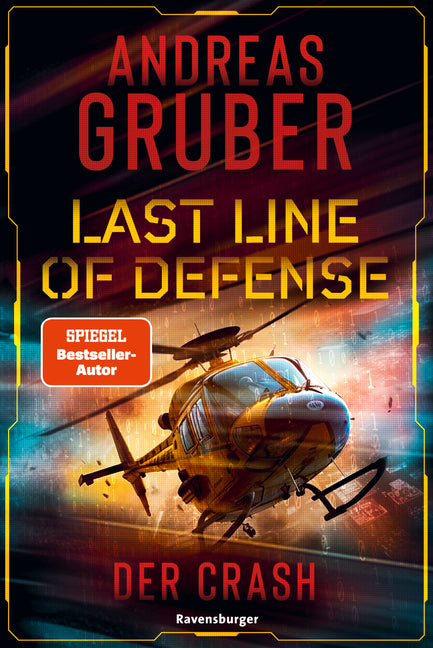 Last Line of Defense, Band 3 - Der Crash (Andreas Gruber)