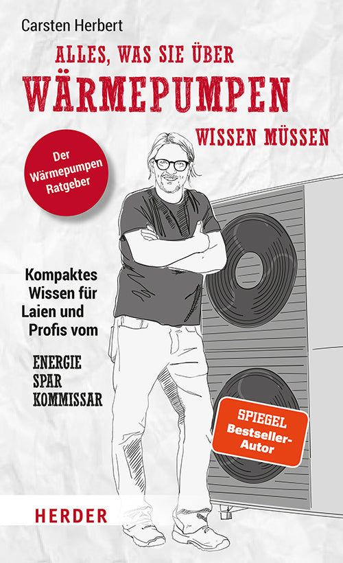 Alles, was Sie über Wärmepumpen wissen müssen (Carsten Herbert)