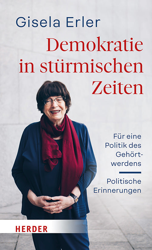 Demokratie in stürmischen Zeiten (Gisela Erler)