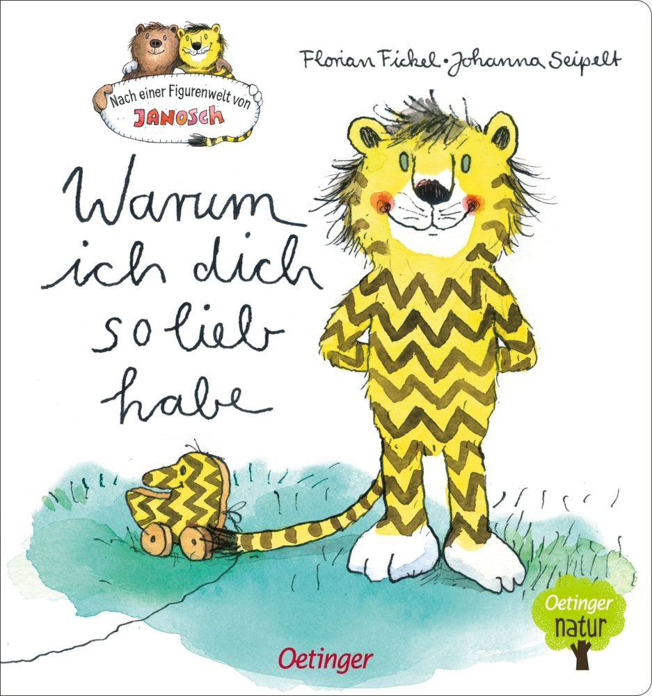Nach einer Figurenwelt von Janosch. Warum ich dich so lieb habe (Florian Fickel)