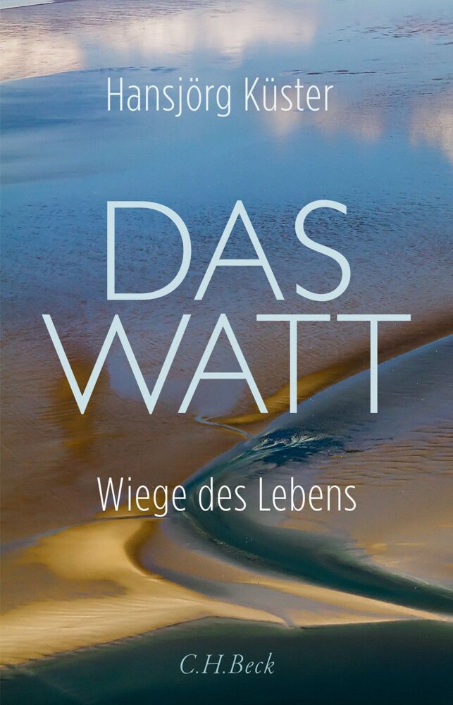 Das Watt (Hansjörg Küster)