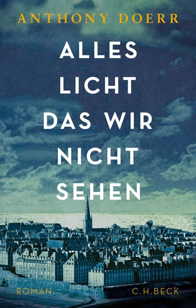 Alles Licht, das wir nicht sehen (Anthony Doerr)