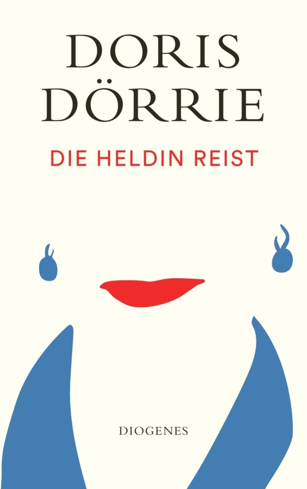 Die Heldin reist (Doris Dörrie)