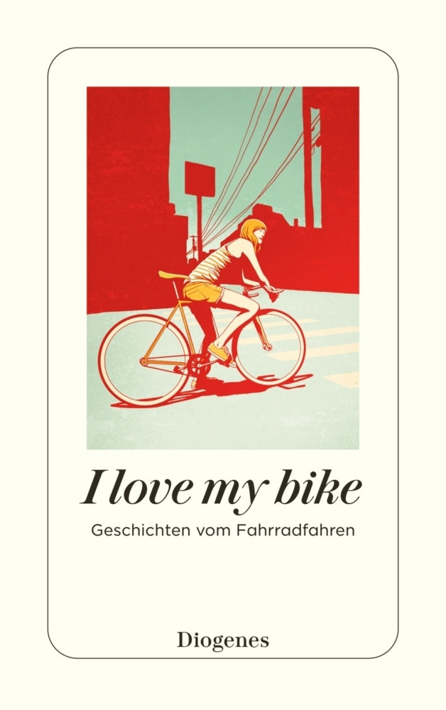 I love my bike (Marion Hertle)