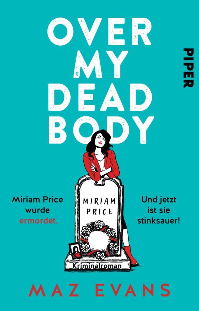 Over My Dead Body (Maz Evans)