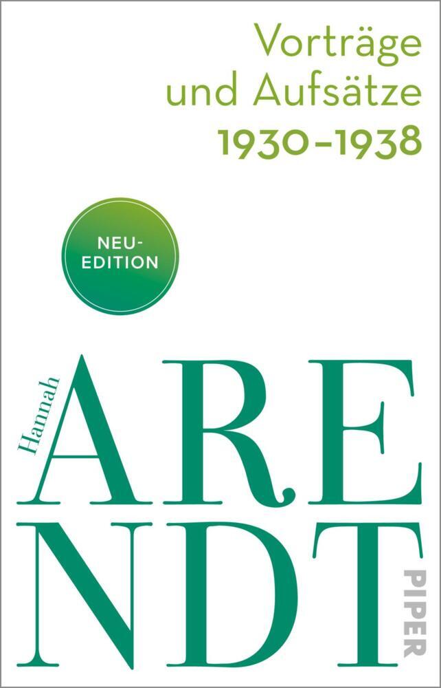Vorträge und Aufsätze 1930-1938 (Hannah Arendt)
