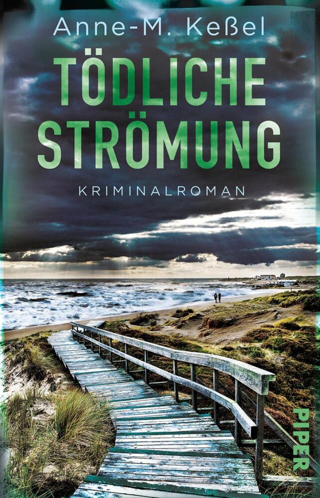 Tödliche Strömung (Anne-M. Keßel)