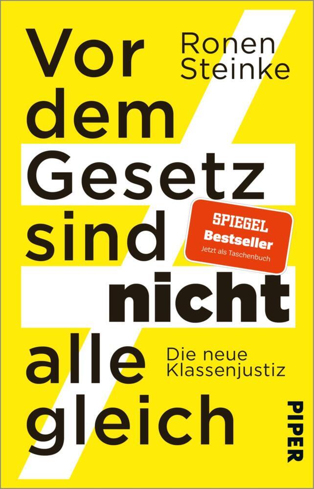 Vor dem Gesetz sind nicht alle gleich (Ronen Steinke)