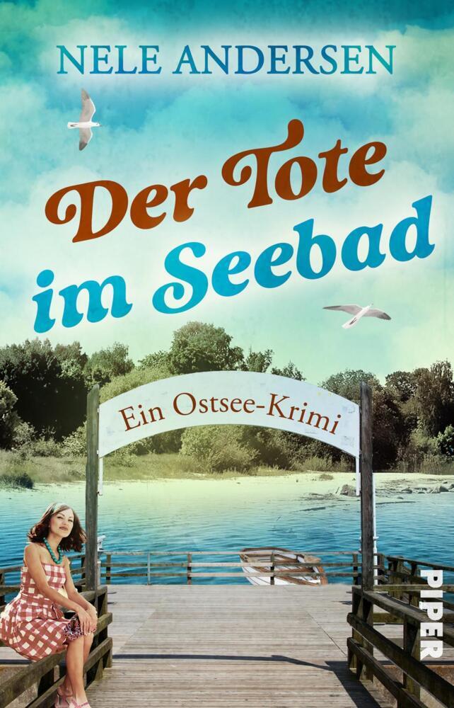 Der Tote im Seebad (Nele Andersen)