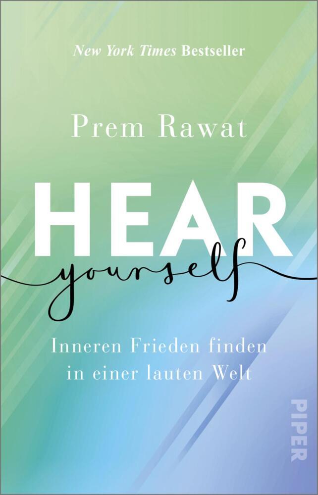 Hear Yourself (Prem Rawat)
