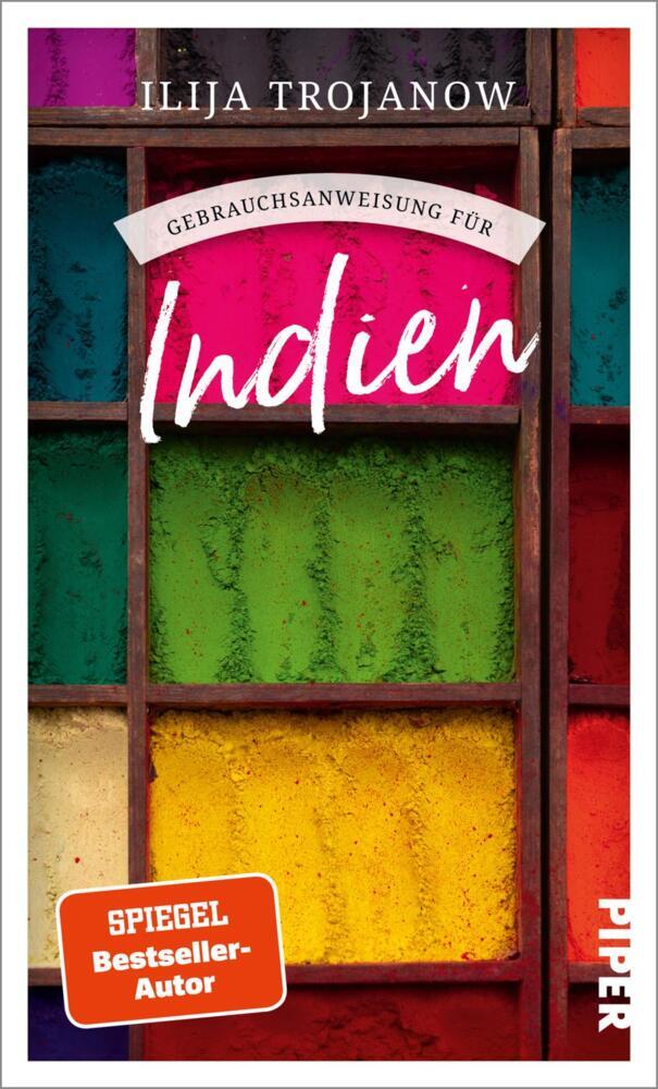 Gebrauchsanweisung für Indien (Ilija Trojanow)