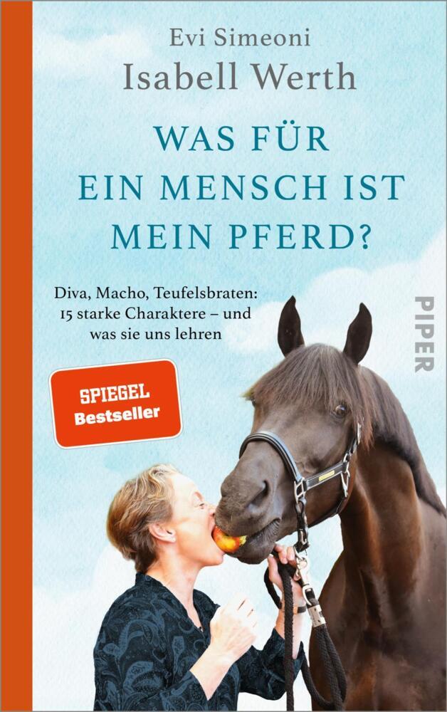 Was für ein Mensch ist mein Pferd? (Isabell Werth)