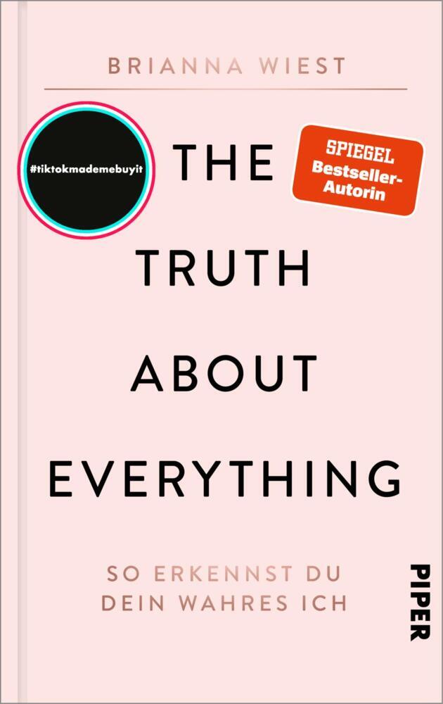 The Truth About Everything (Brianna Wiest)