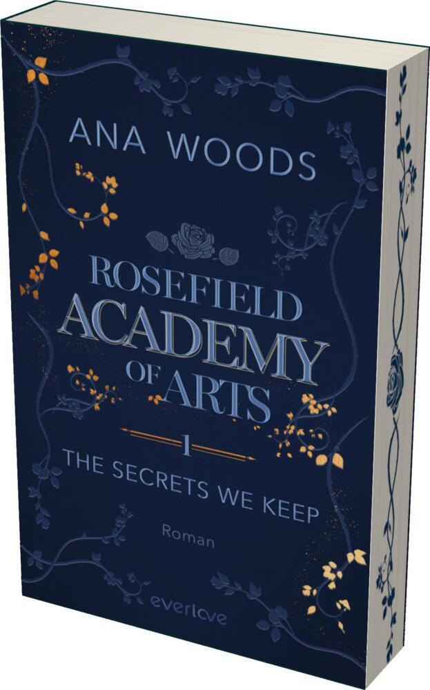 Rosefield Academy of Arts - The Secrets We Keep (Ana Woods)