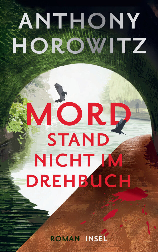 Mord stand nicht im Drehbuch - Kriminalroman (Hawthorne ermittelt 4) (Anthony Horowitz)