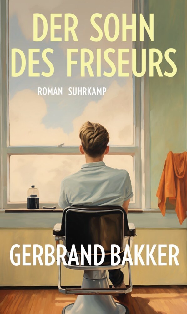 Der Sohn des Friseurs (Gerbrand Bakker)