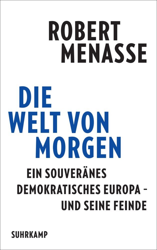Die Welt von morgen (Robert Menasse)