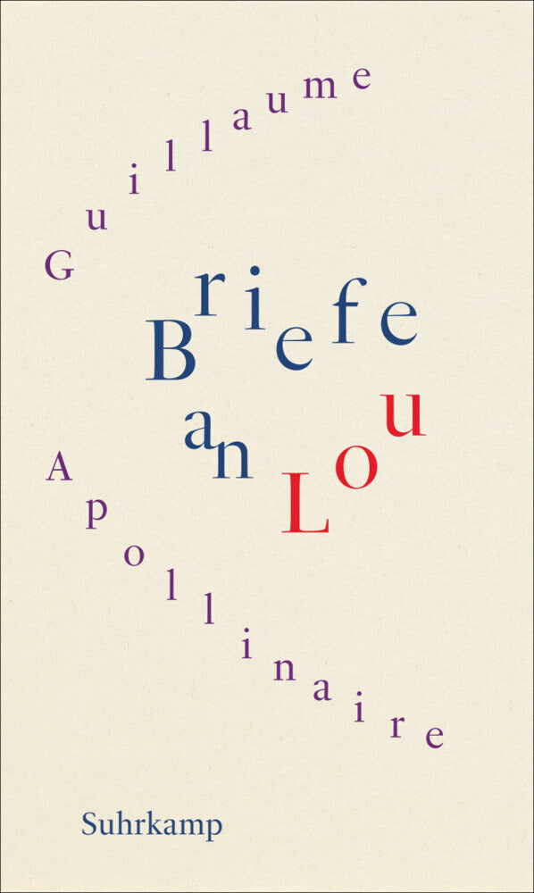 Briefe an Lou (Guillaume Apollinaire)