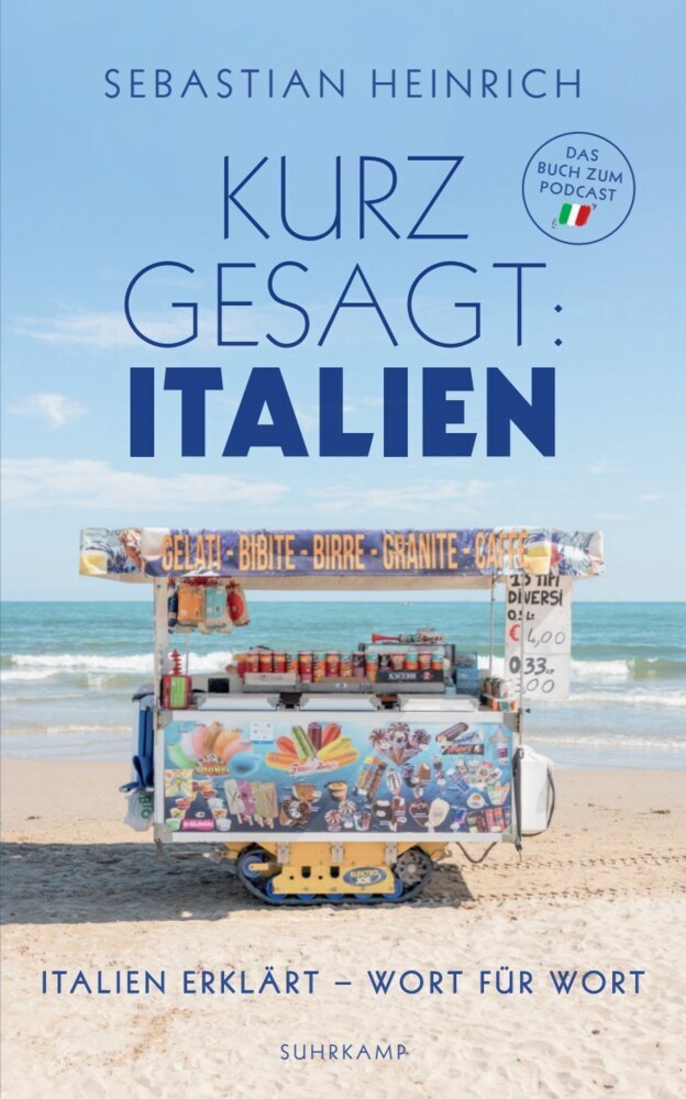 Kurz gesagt: Italien (Sebastian Heinrich)