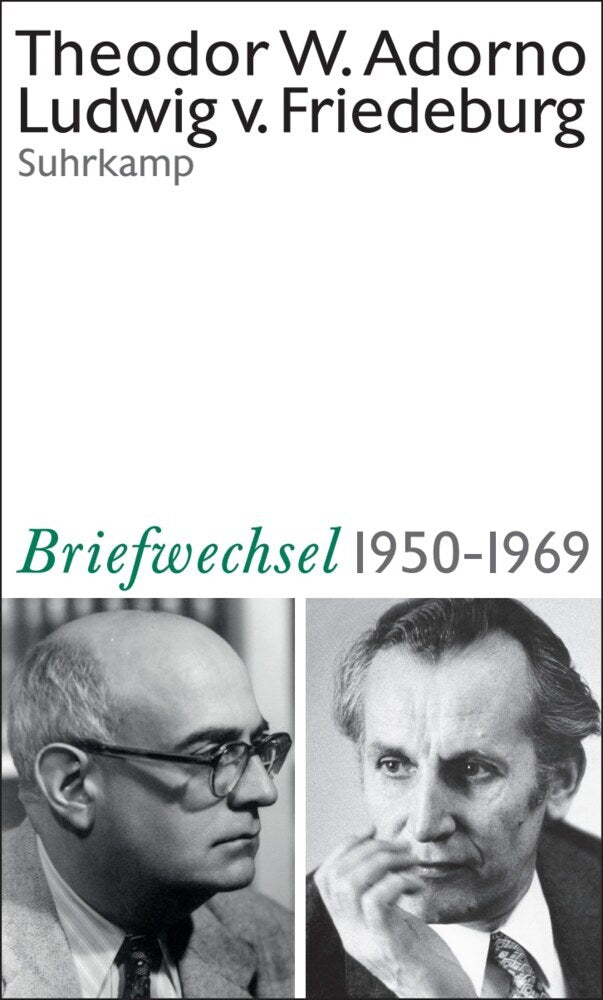 Theodor W. Adorno, Ludwig von Friedeburg, Briefwechsel 1950-1969 (Theodor W. Adorno)