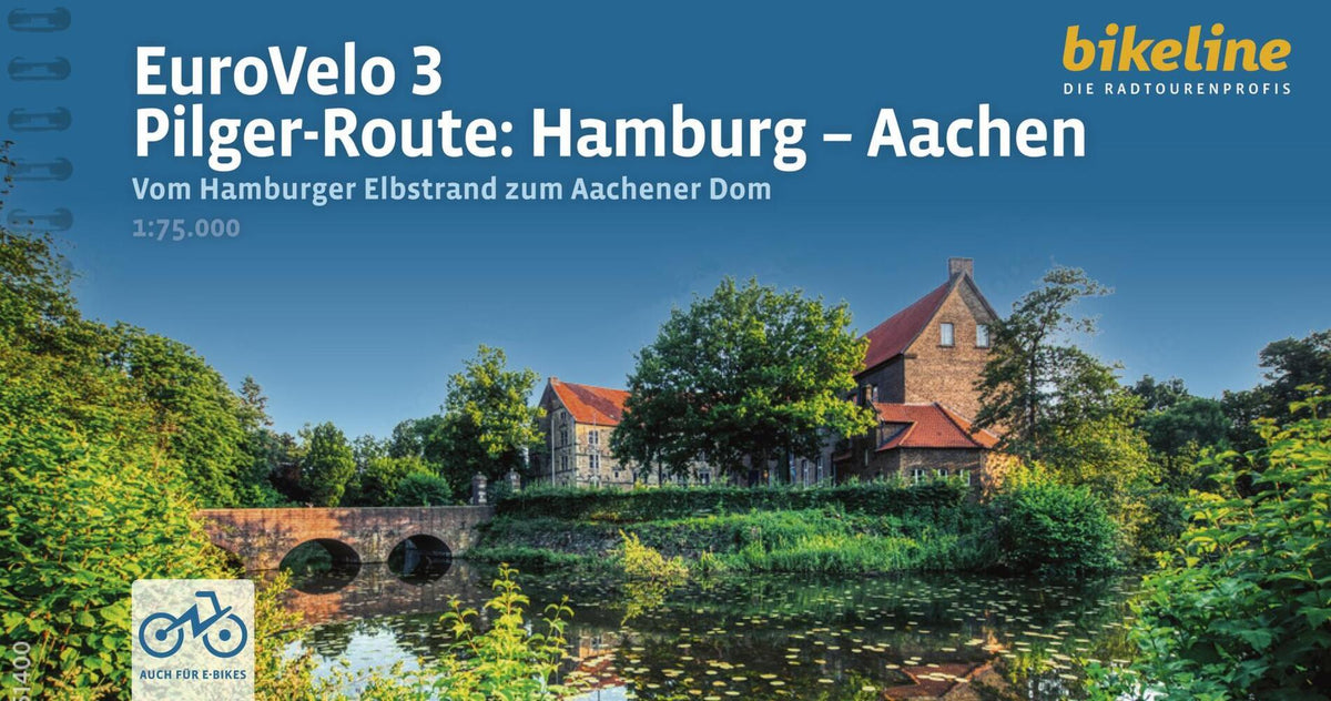 EuroVelo 3 - Pilger-Route: Hamburg - Aachen (Esterbauer Verlag)