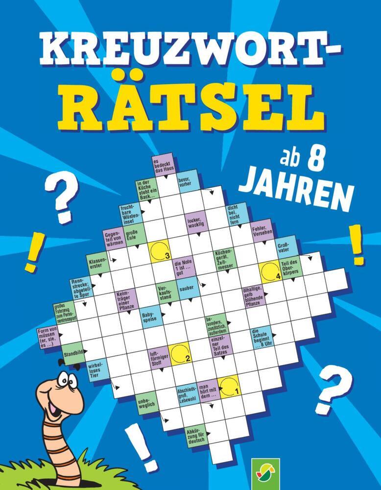 Kreuzworträtsel ab 8 Jahren (Schwager & Steinlein Verlag)