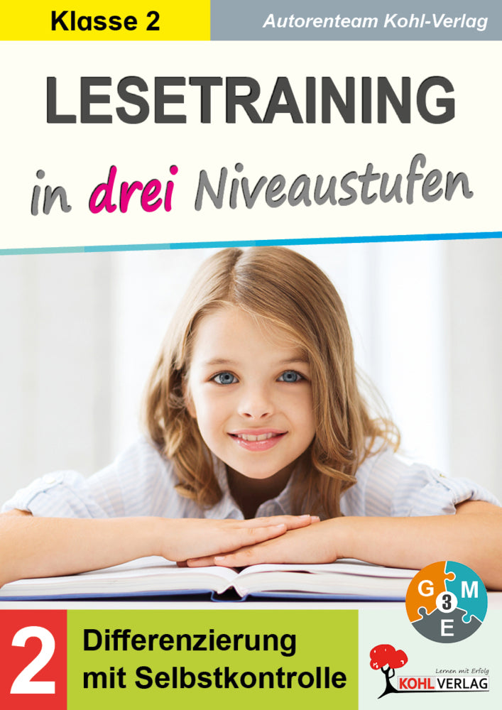 Lesetraining in drei Niveaustufen / Klasse 2 (Autorenteam Kohl-Verlag)