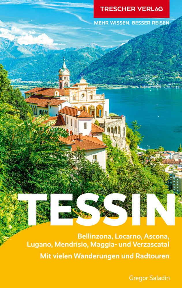 TRESCHER Reiseführer Tessin (Gregor Saladin)