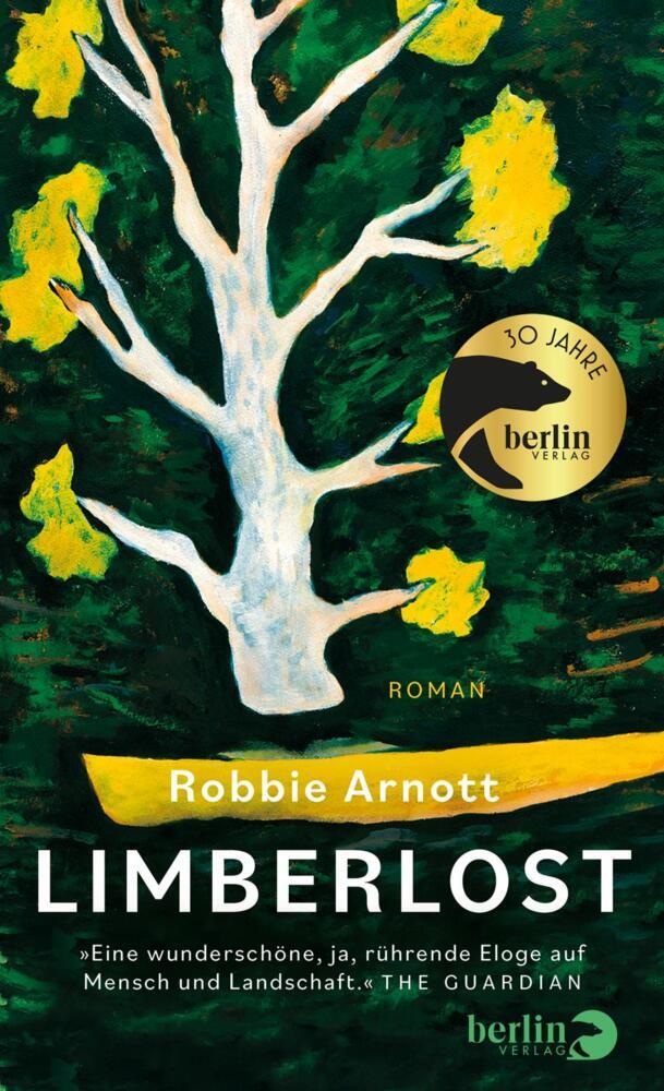 Limberlost (Robbie Arnott)