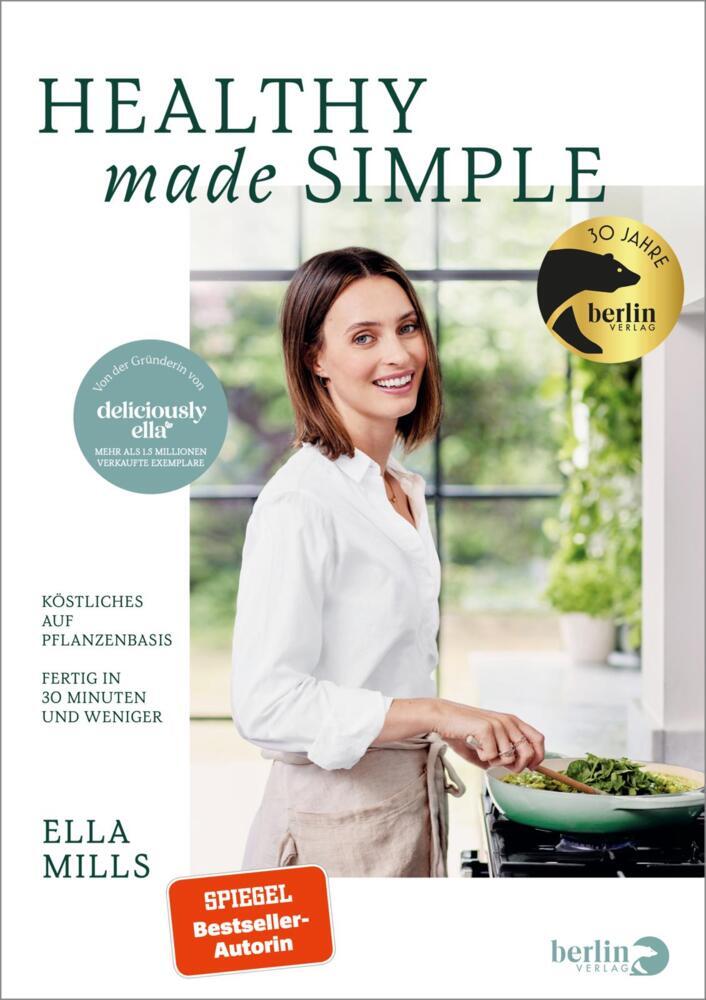 Deliciously Ella - Healthy Made Simple (Ella Mills (Woodward))